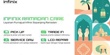 Infinix dan Calcare Hadirkan Infinix Ramadan Care, Program Purnajual Spesial Ramadan