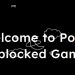 POG’S UNBLOCKED GAMES, WEBSITE UNTUK BERMAIN GAME TANPA PERLU DOWNLOAD