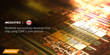 Tahun 2024 Dimulainya Produksi Secara Massalnya Cip Pertama Menggunakan 3nm TSCM oleh MediaTek